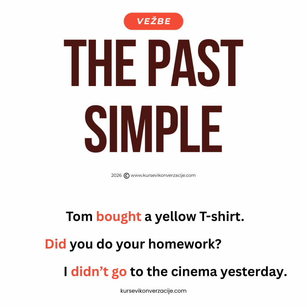 The Past Simple Tense